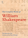 The Complete Works of William Shakespeare (eBook): The Alexander Text